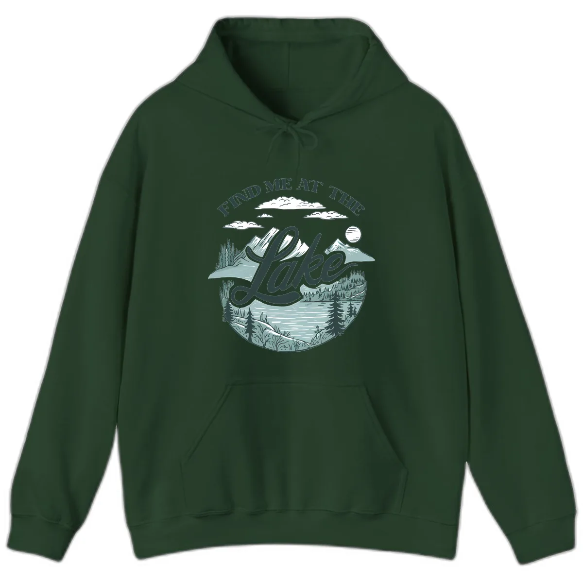 Find Me At The Lake Scenic Design Hoodie in Forest Green