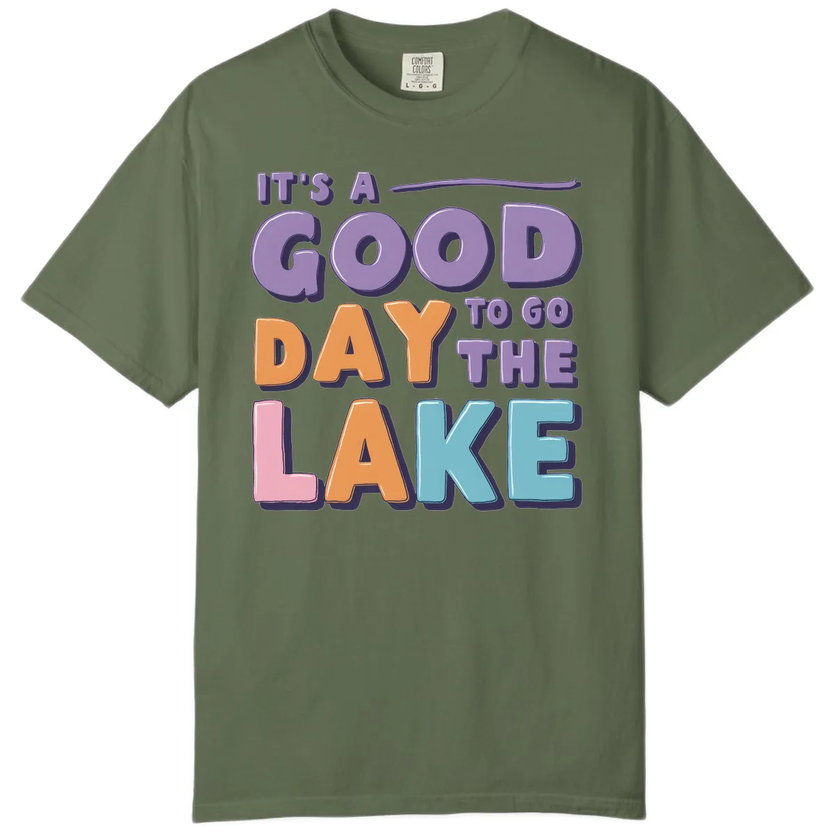 It's A Good Day To Go To The Lake Comfort Color in Sage
