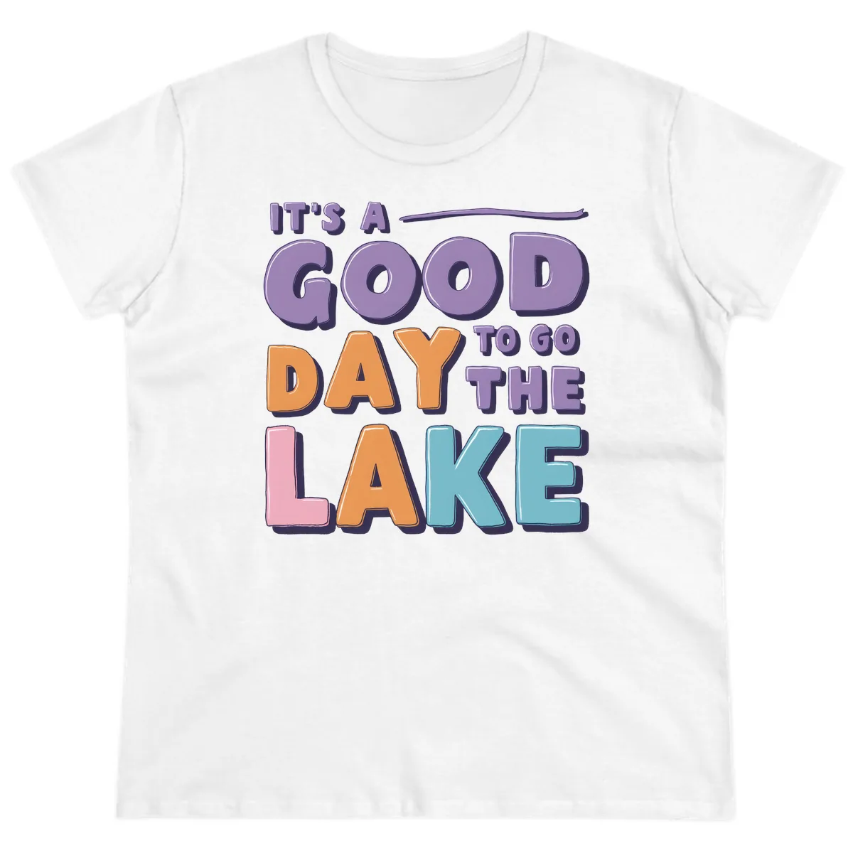 It's A Good Day To Go To The Lake Ladies Tee in White