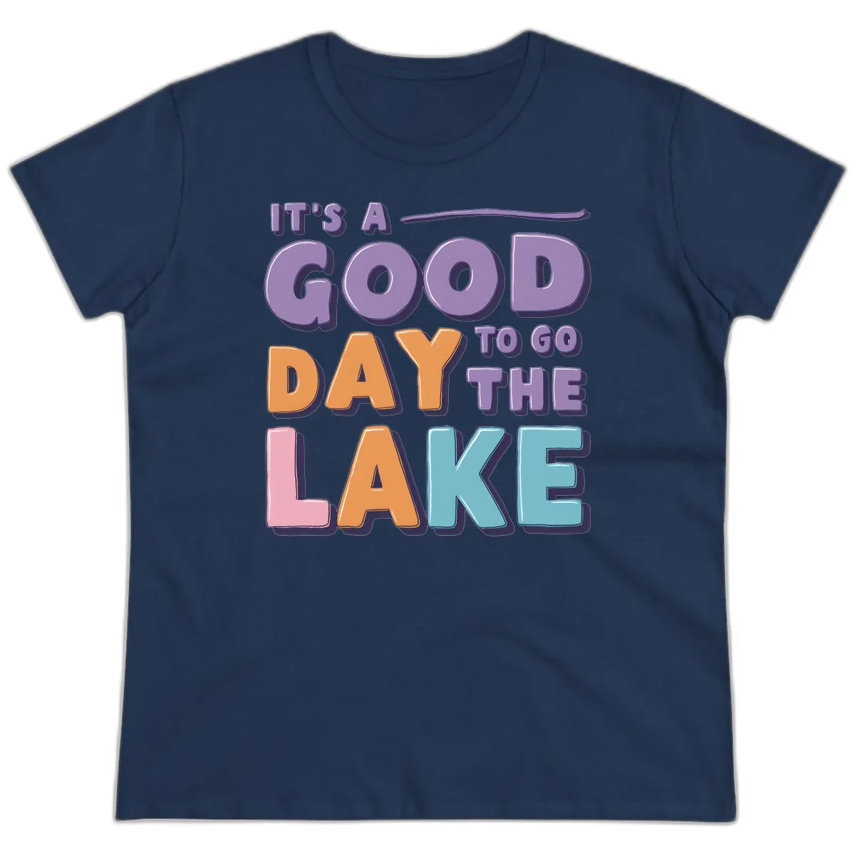 It's A Good Day To Go To The Lake Ladies Tee in Navy
