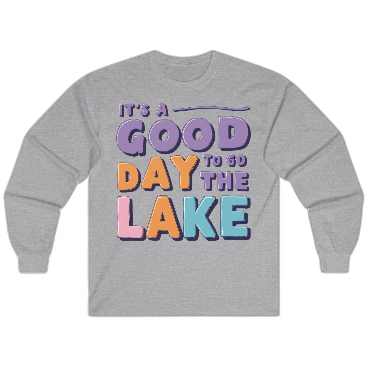 It's A Good Day To Go To The Lake Long Sleeve in Sport Grey