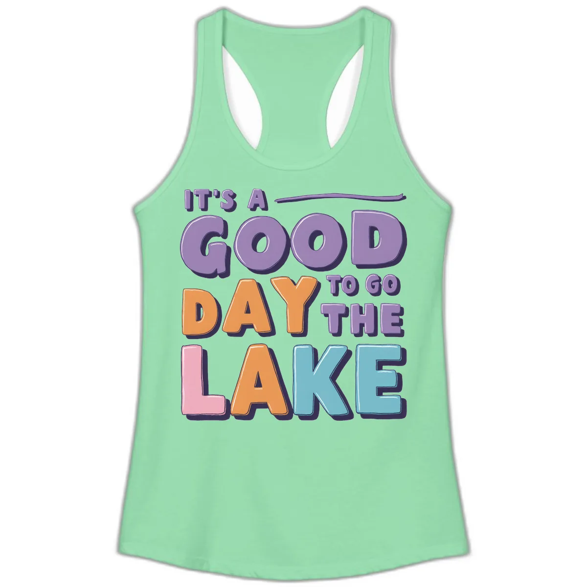 It's A Good Day To Go To The Lake Ladies Tank in Solid Mint