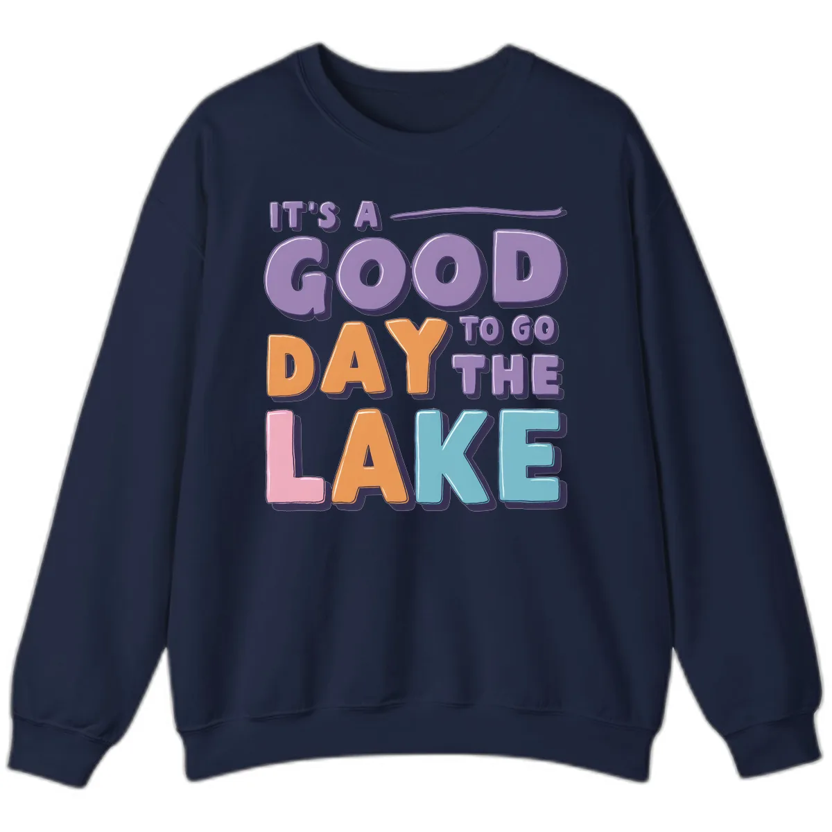 It's A Good Day To Go To The Lake Sweatshirt in Navy