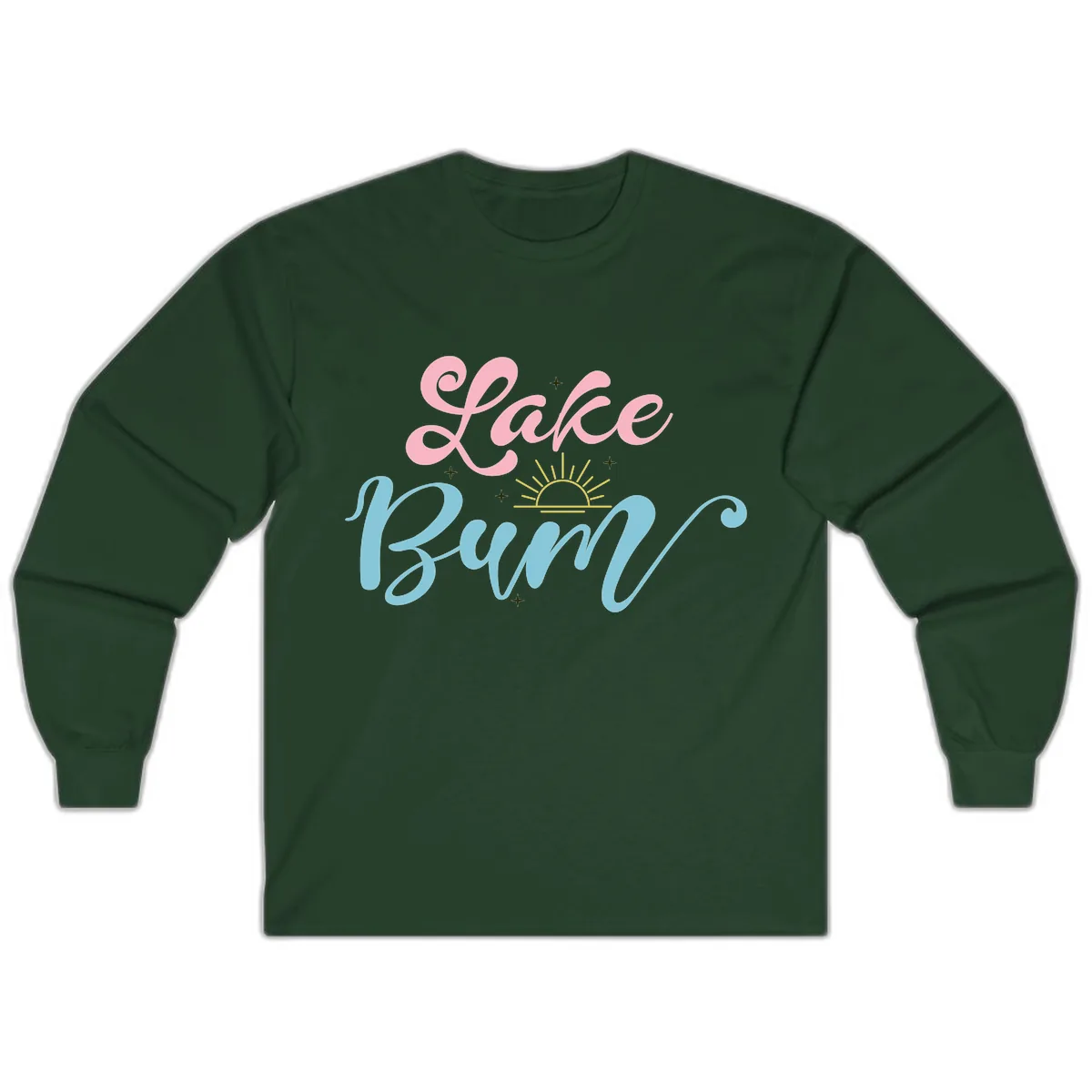 Lake Bum Script Design Long Sleeve in Forest Green