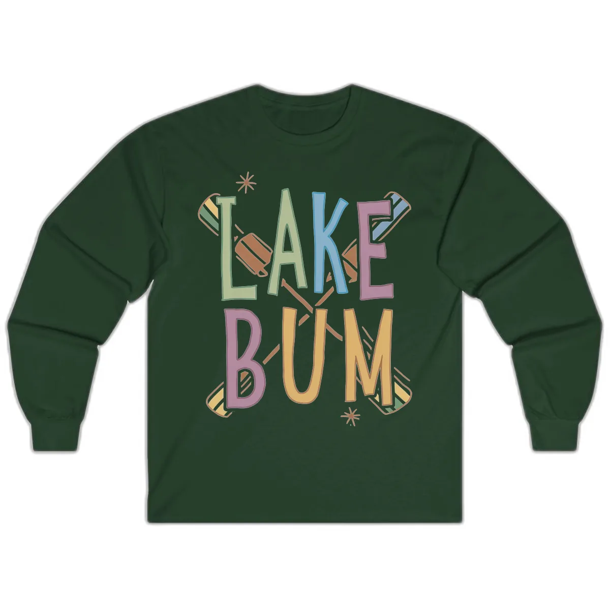 Lake Bum Lifestyle Typography Long Sleeve in Forest Green