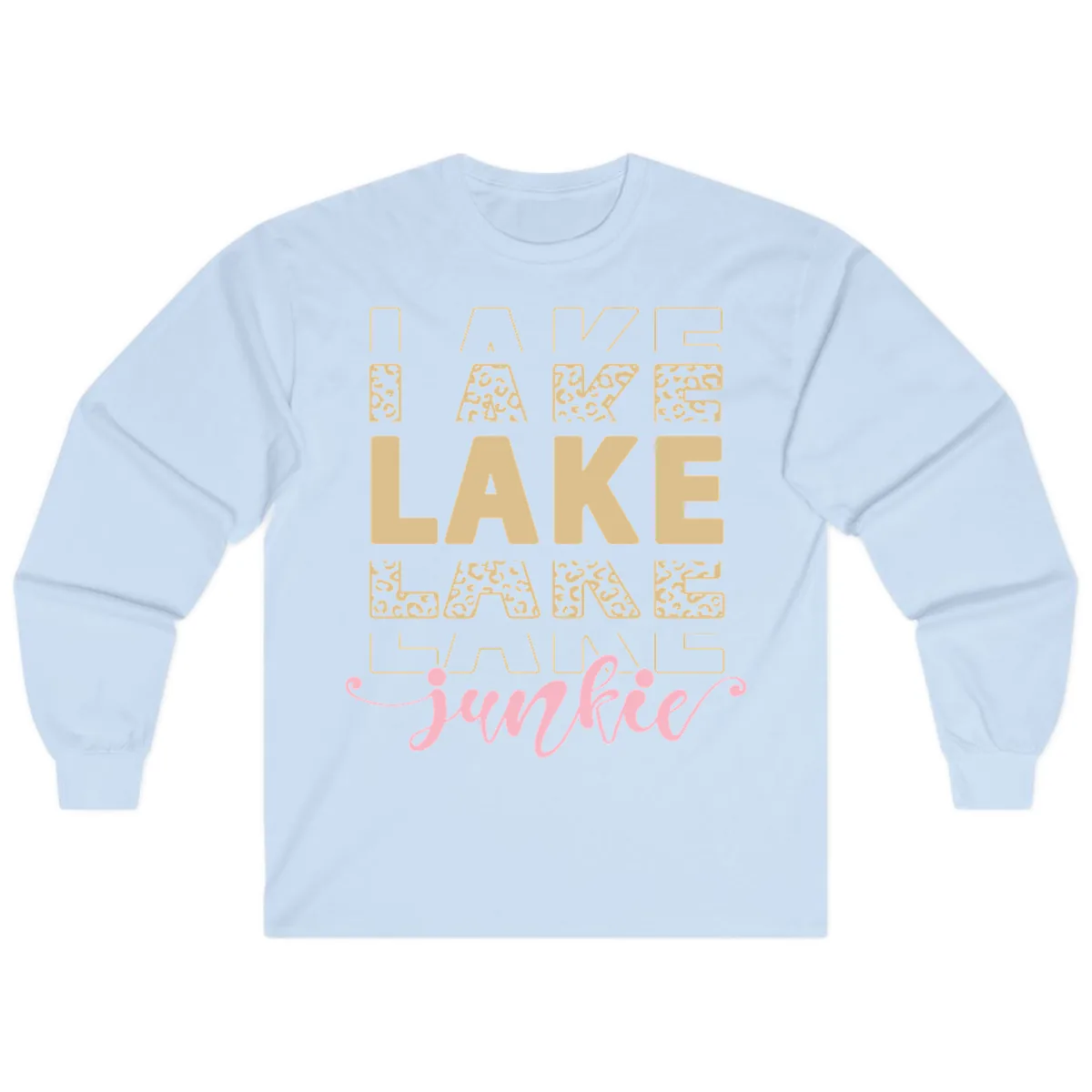 Lake Lane Junkie Typography Design Long Sleeve in Light Blue