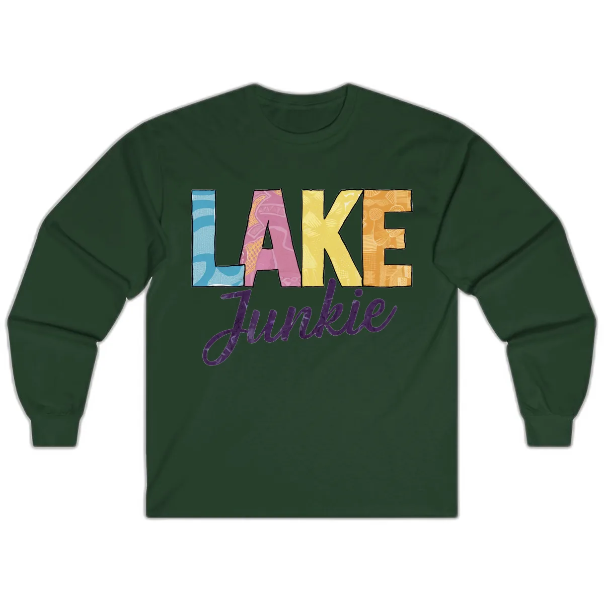 Lake Junkie Typography Design Long Sleeve in Forest Green