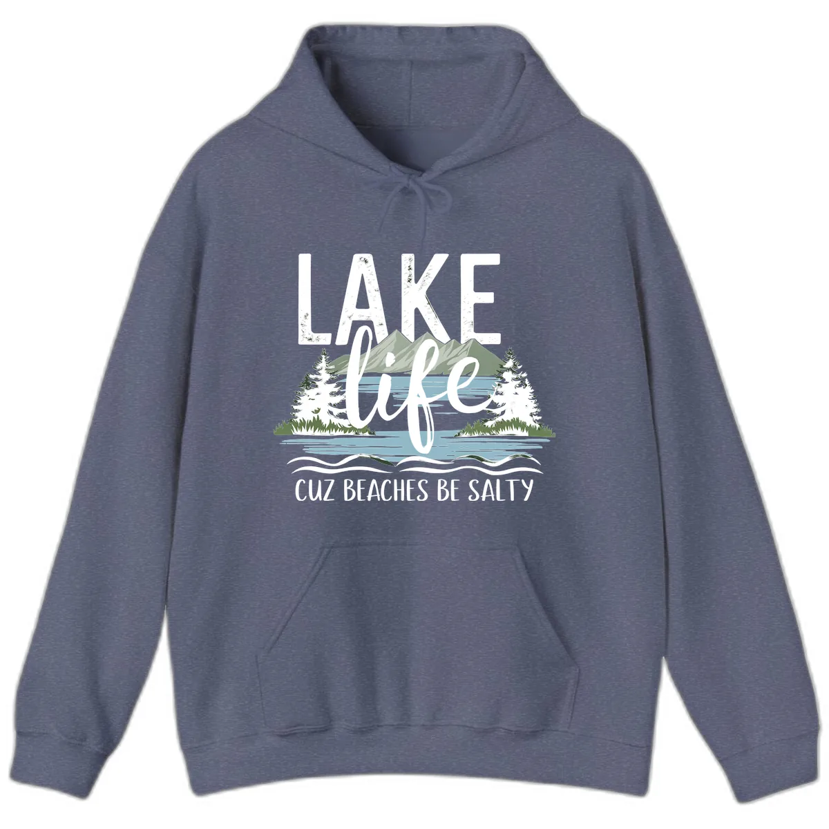Lake Life Cuz Beaches Be Salty Hoodie in Heather Navy