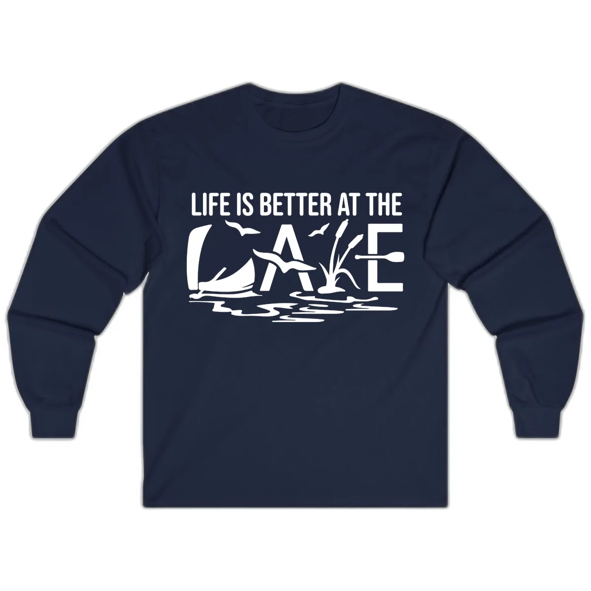 Life Is Better At The Lake Long Sleeve in Navy
