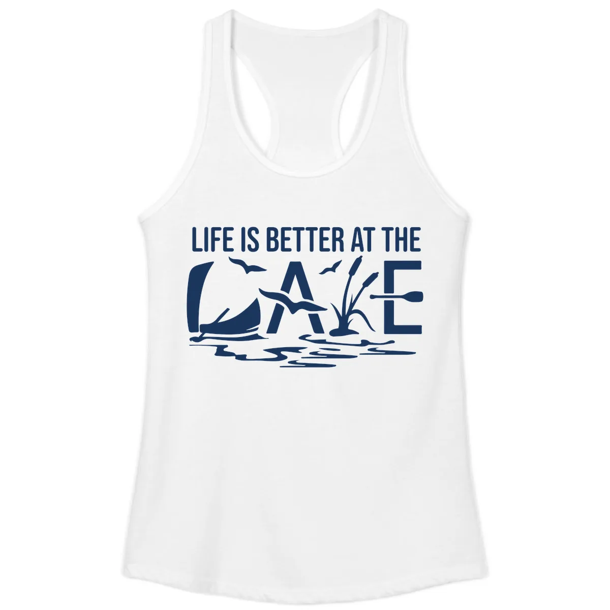 Life Is Better At The Lake Ladies Tank in White