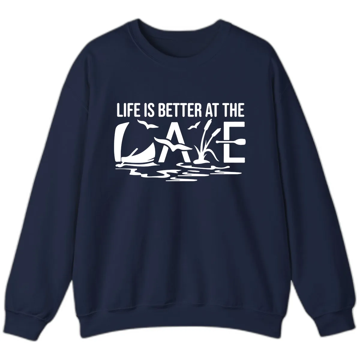 Life Is Better At The Lake Sweatshirt in Navy