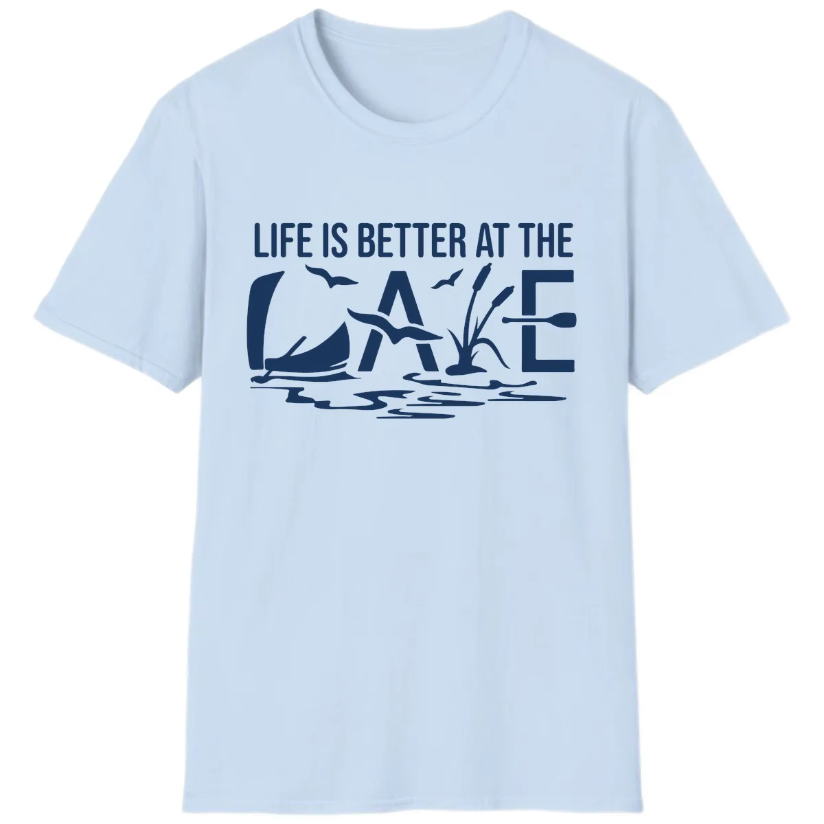 Life Is Better At The Lake T-Shirt in Light Blue