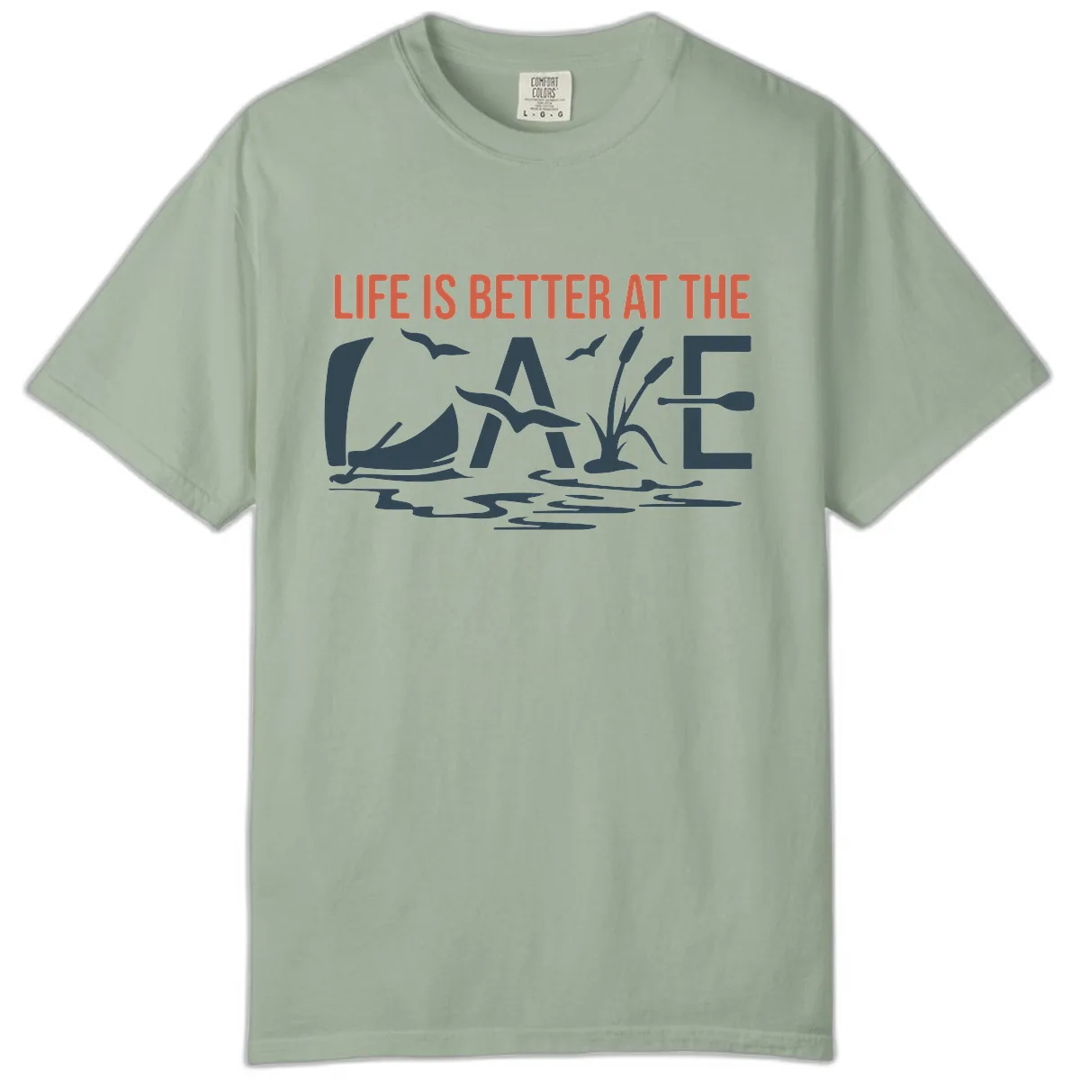 Life Is Better At The Lake Design Comfort Color in Bay