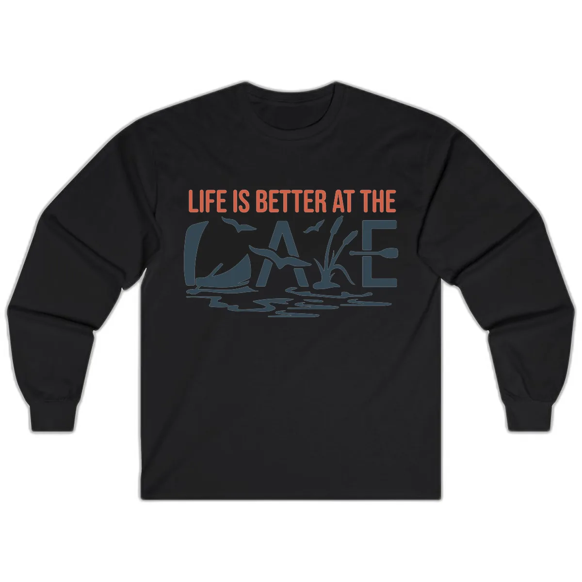 Life Is Better At The Lake Design Long Sleeve in Black