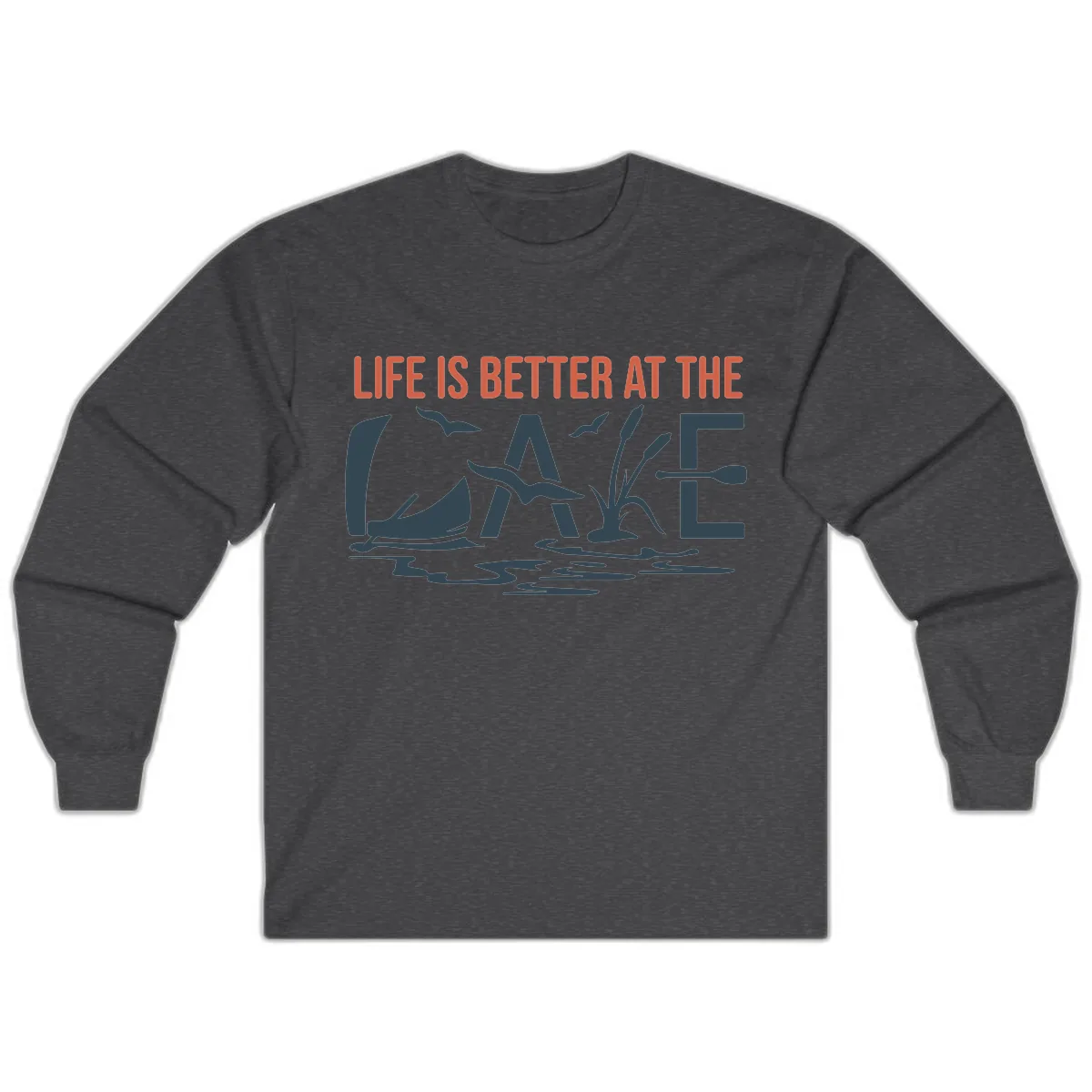 Life Is Better At The Lake Design Long Sleeve in Dark Heather