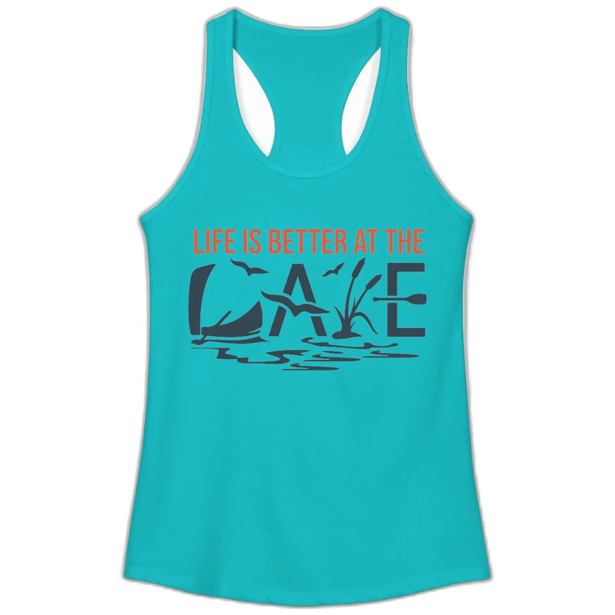Life Is Better At The Lake Design Ladies Tank in Tahiti Blue