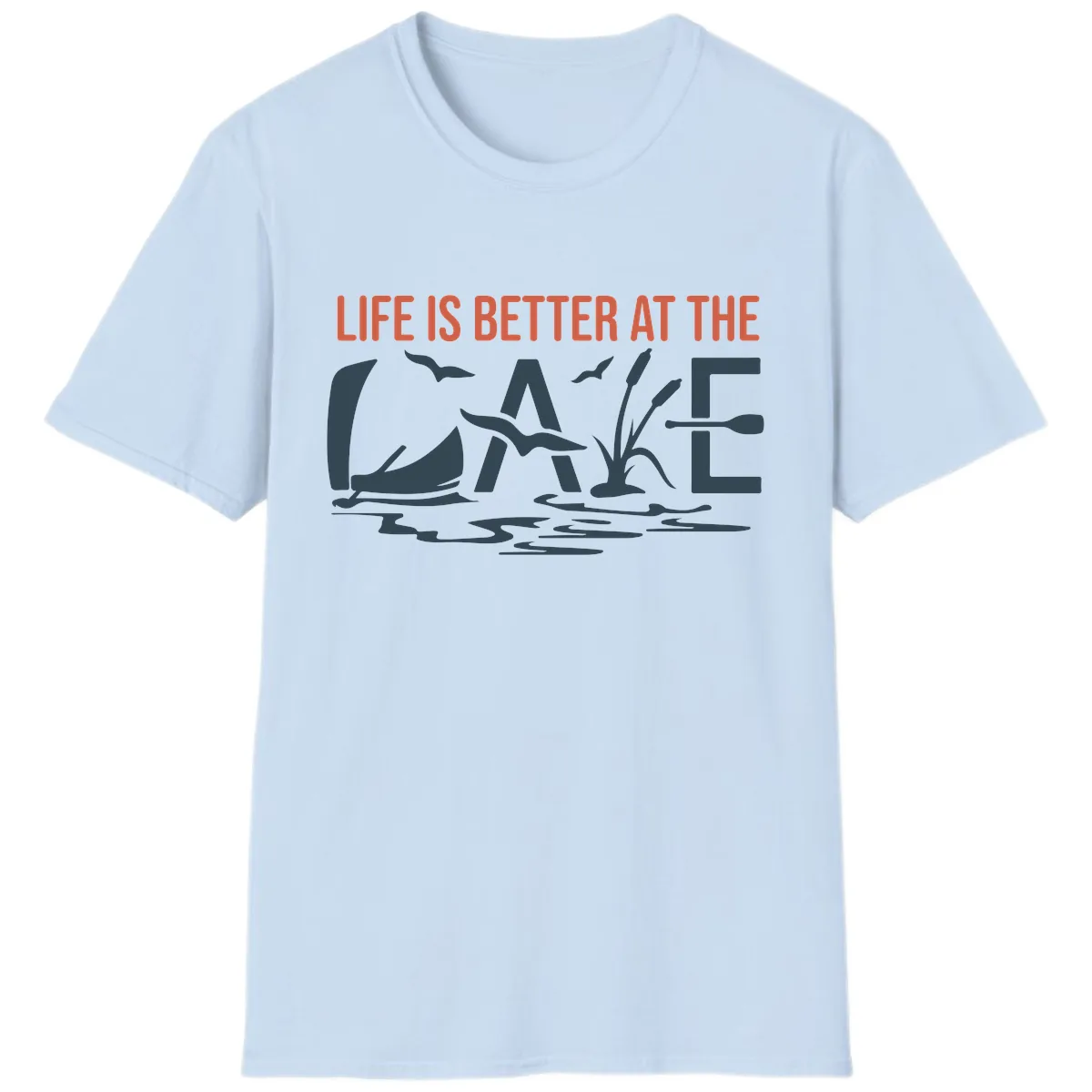 Life Is Better At The Lake Design T-Shirt in Light Blue