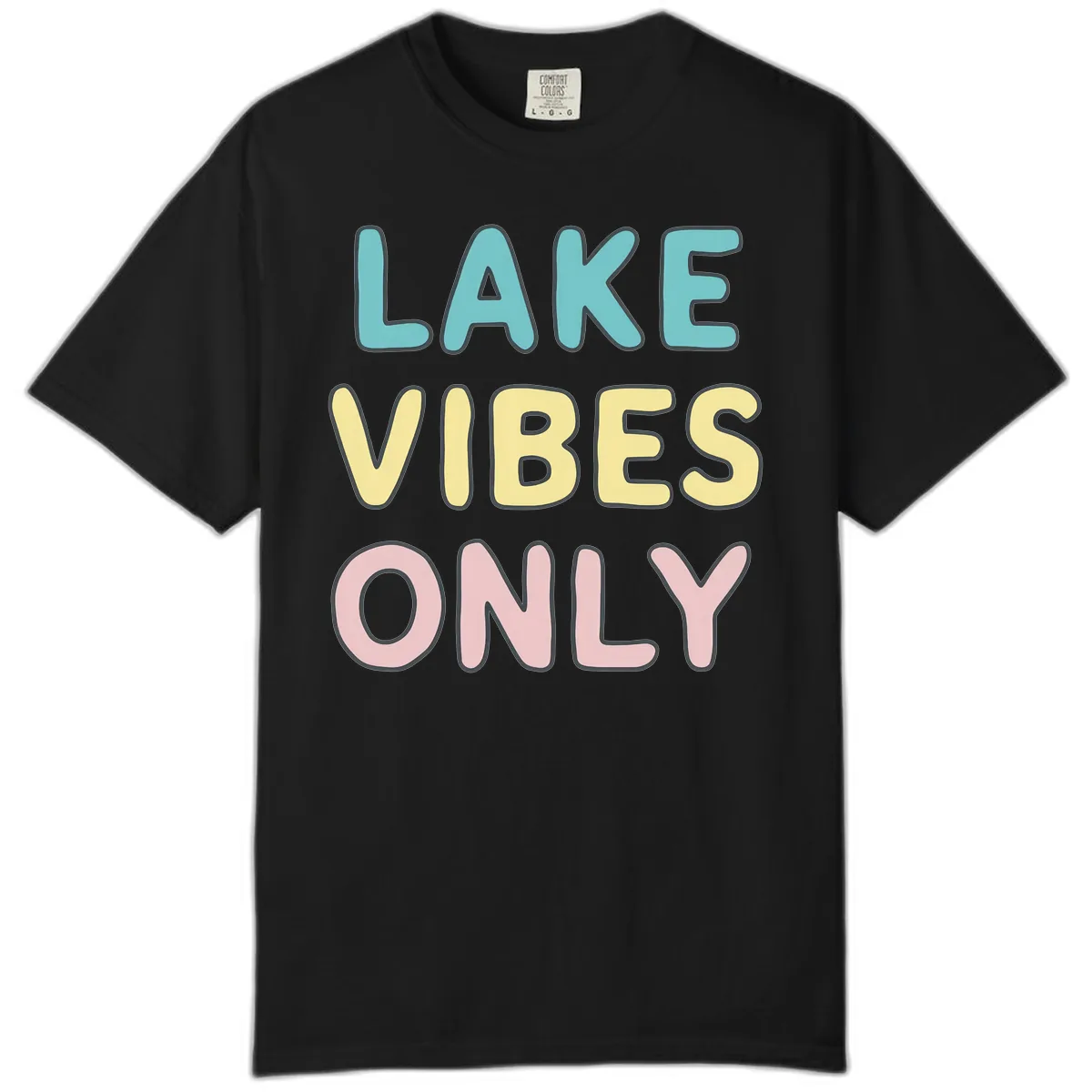 Lake Vibes Only Typography Comfort Color in Black