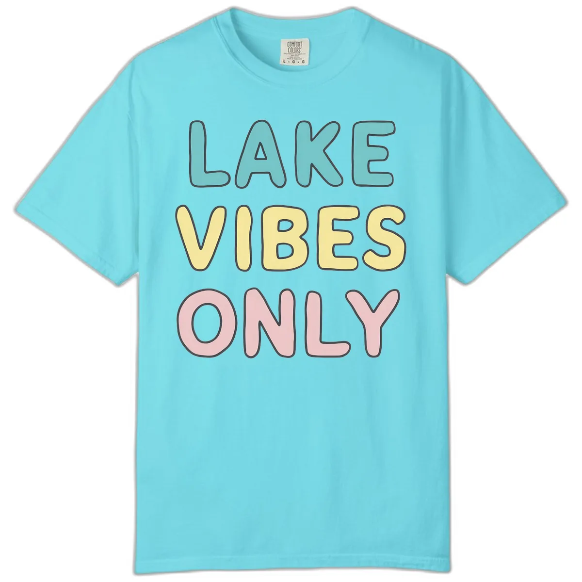 Lake Vibes Only Typography Comfort Color in Lagoon Blue