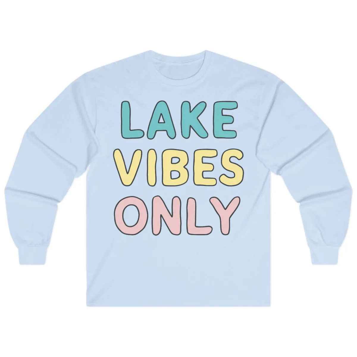 Lake Vibes Only Typography Long Sleeve in Light Blue