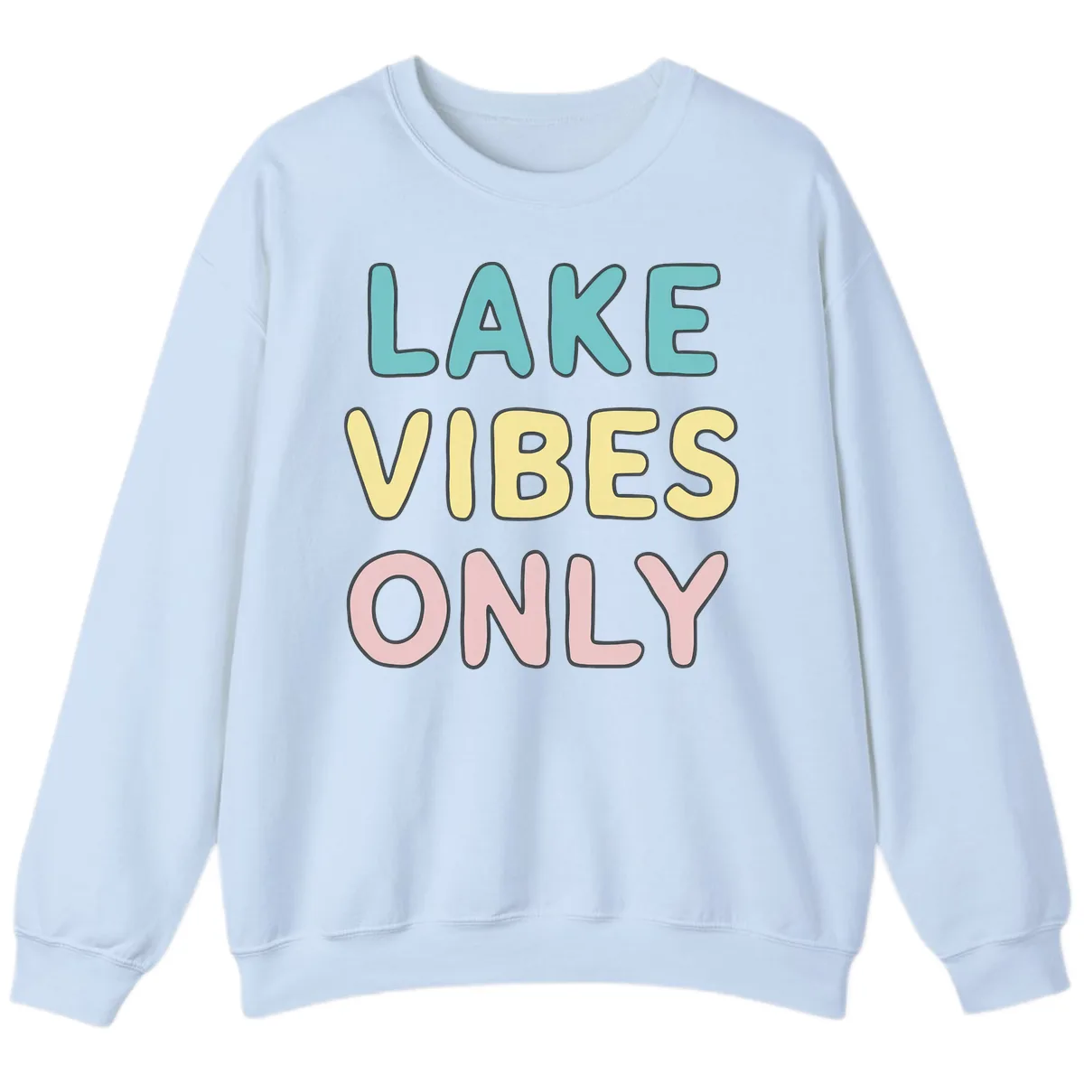 Lake Vibes Only Typography Sweatshirt in Light Blue