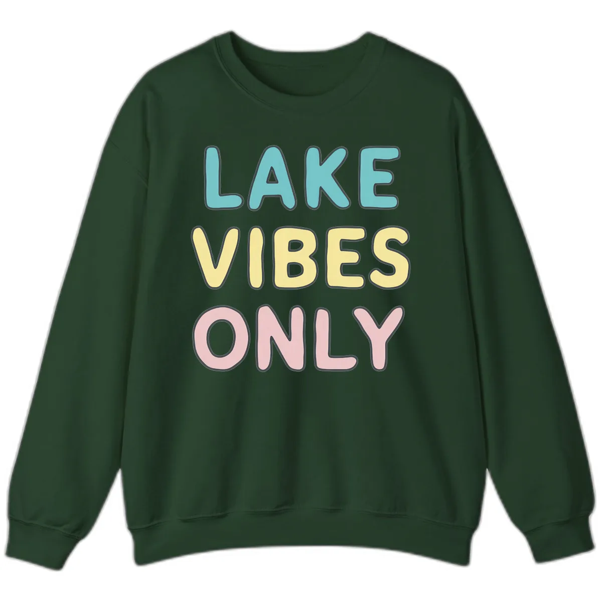 Lake Vibes Only Typography Sweatshirt in Forest Green