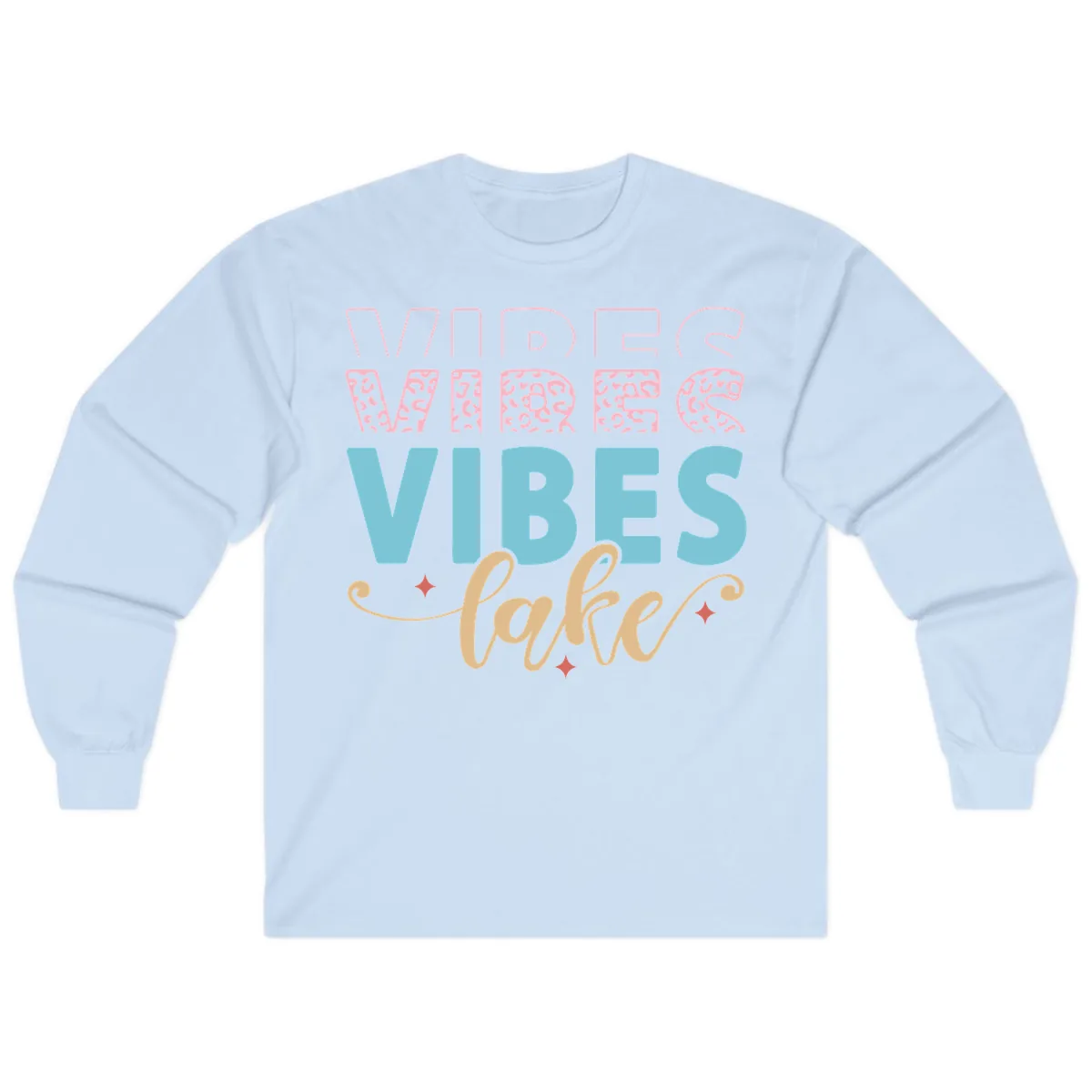 Vibes Lake Life Apparel Long Sleeve in Light Blue