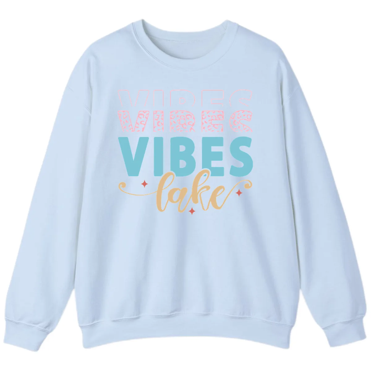 Vibes Lake Life Apparel Sweatshirt in Light Blue