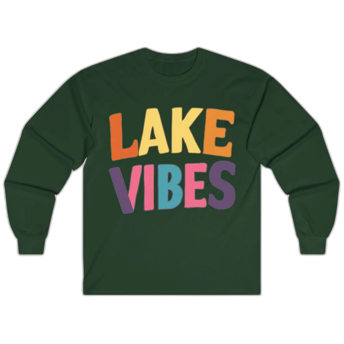 Lake Vibes Typography Design Long Sleeve in Forest Green