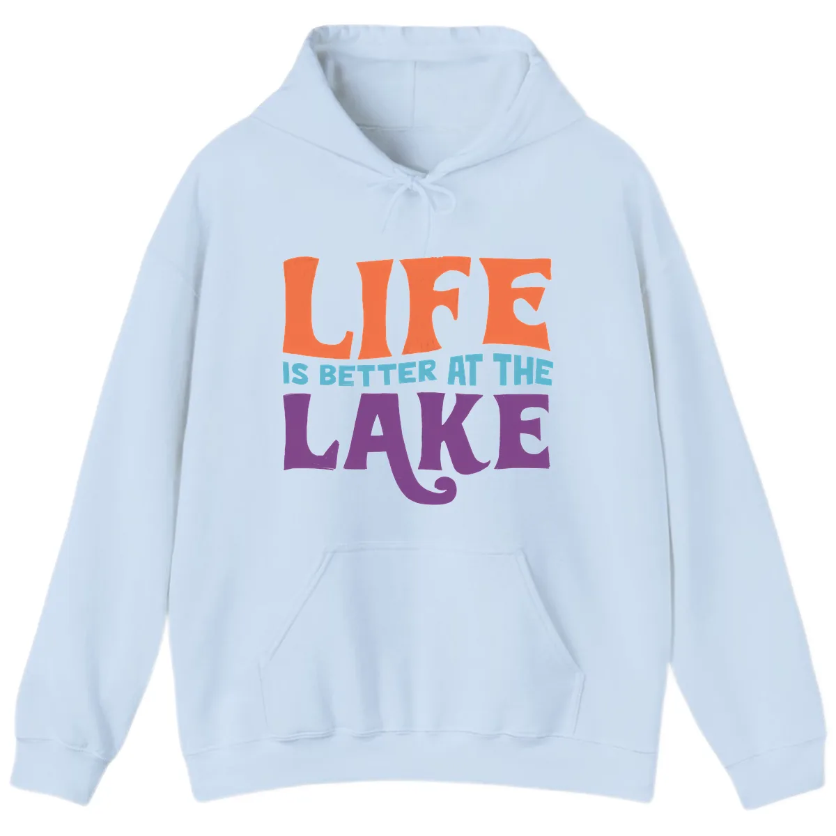 Life Is Better At The Lake Typography Hoodie in Light Blue