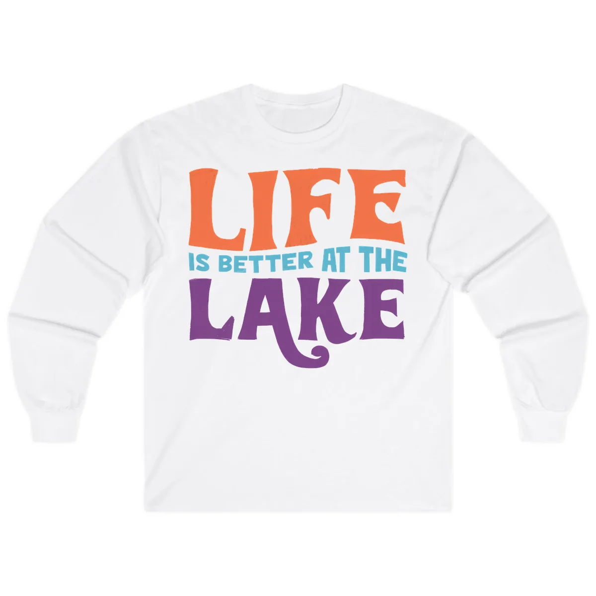 Life Is Better At The Lake Typography Long Sleeve in White