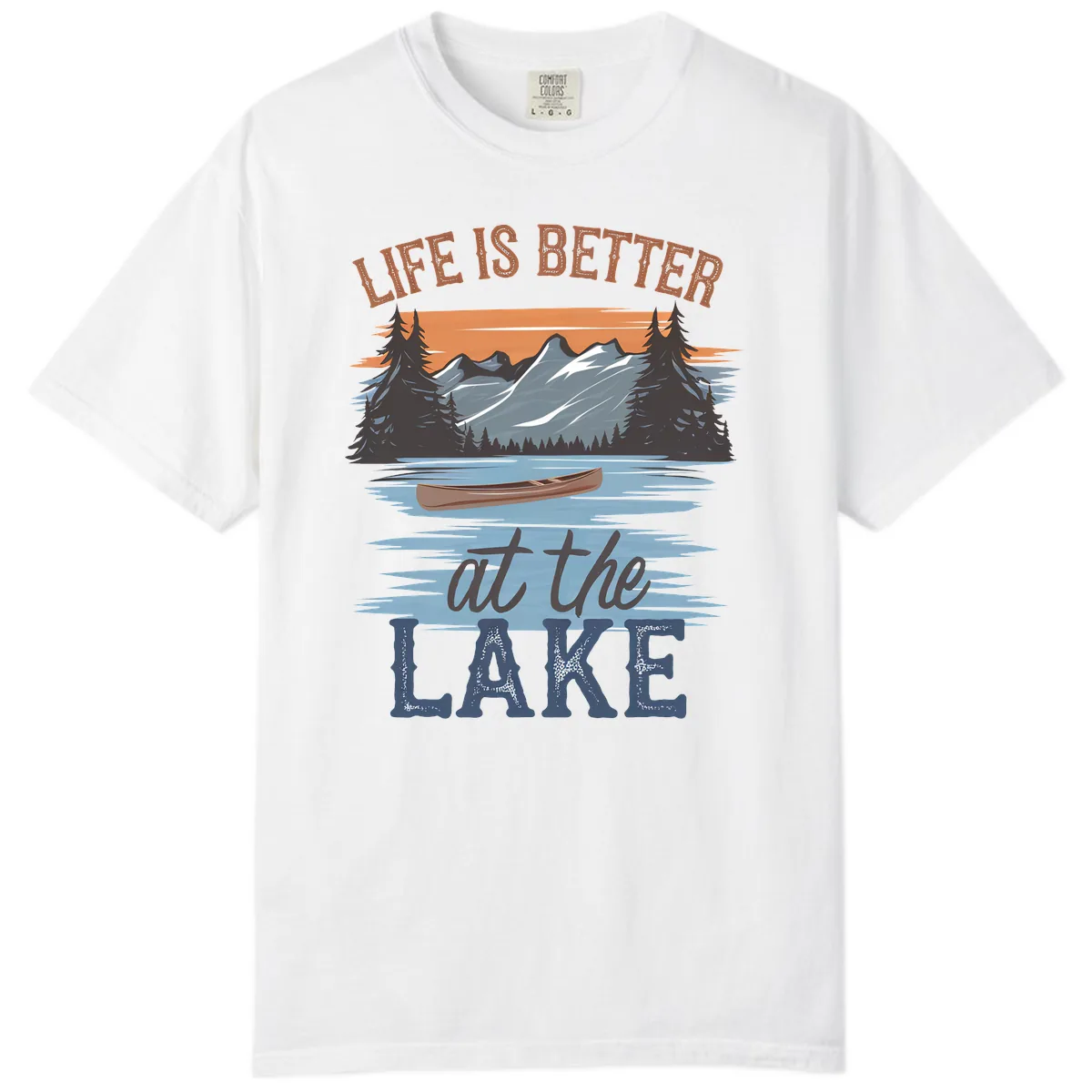 Life Is Better At The Lake Design Comfort Color in White