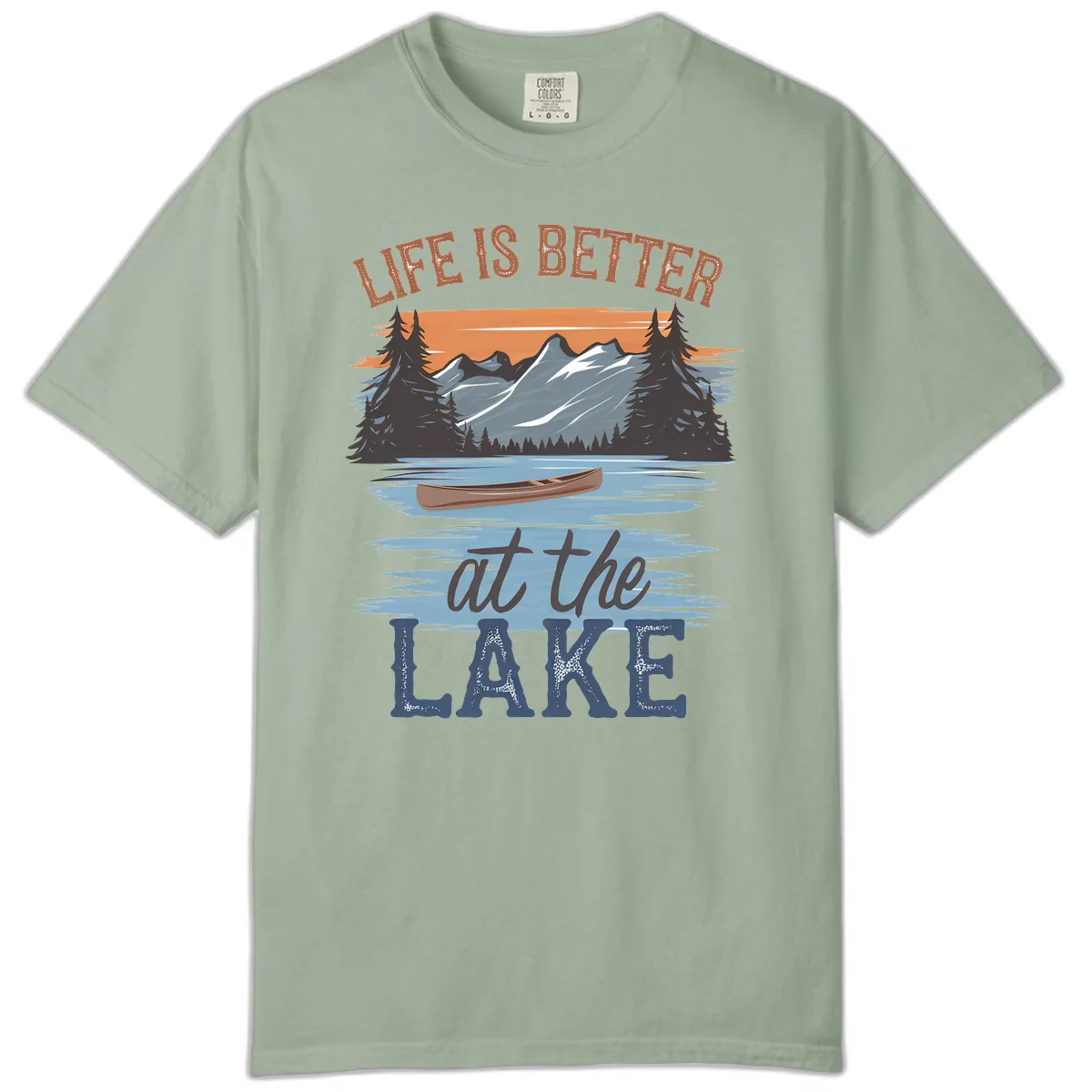 Life Is Better At The Lake Design Comfort Color in Bay