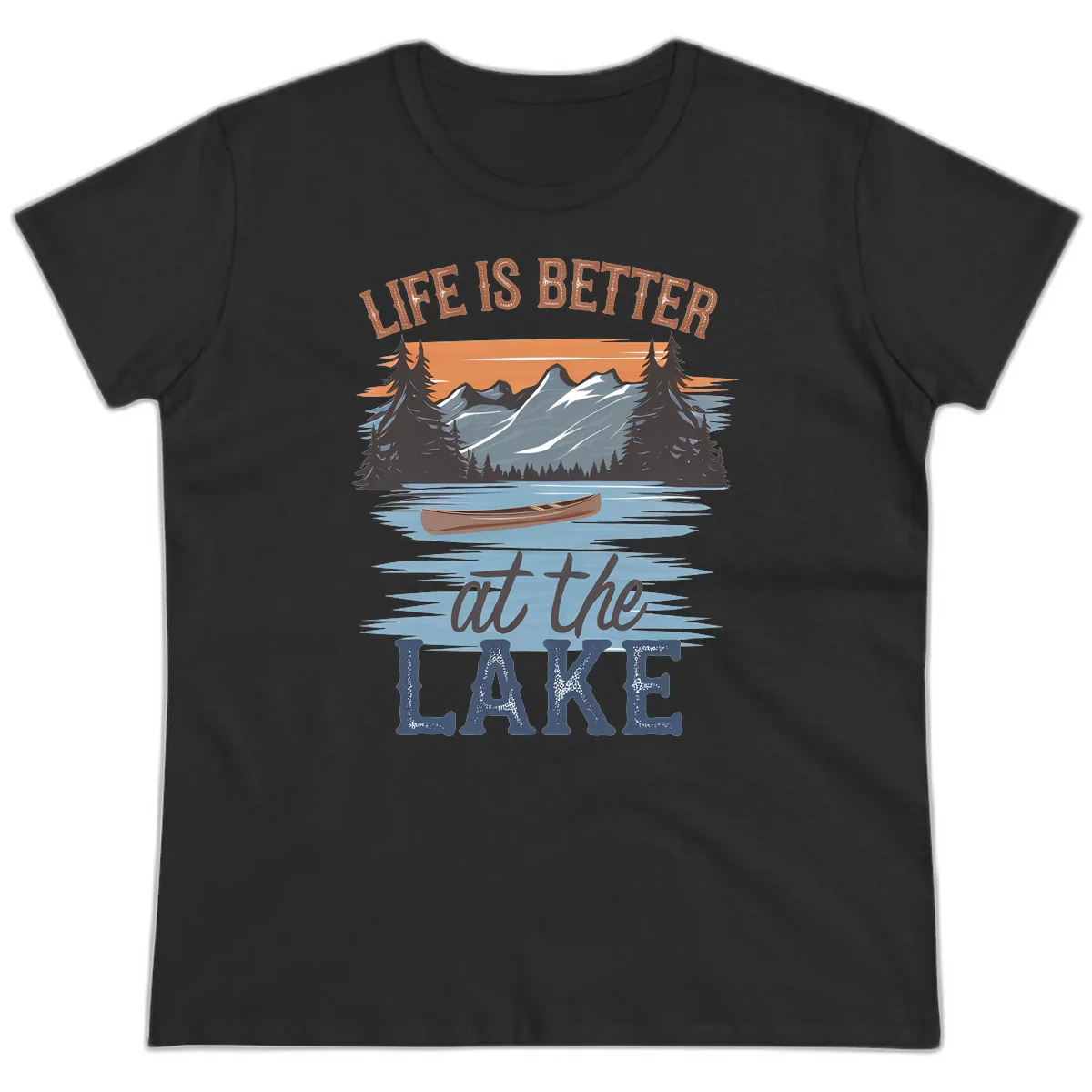 Life Is Better At The Lake Design Ladies Tee in Black