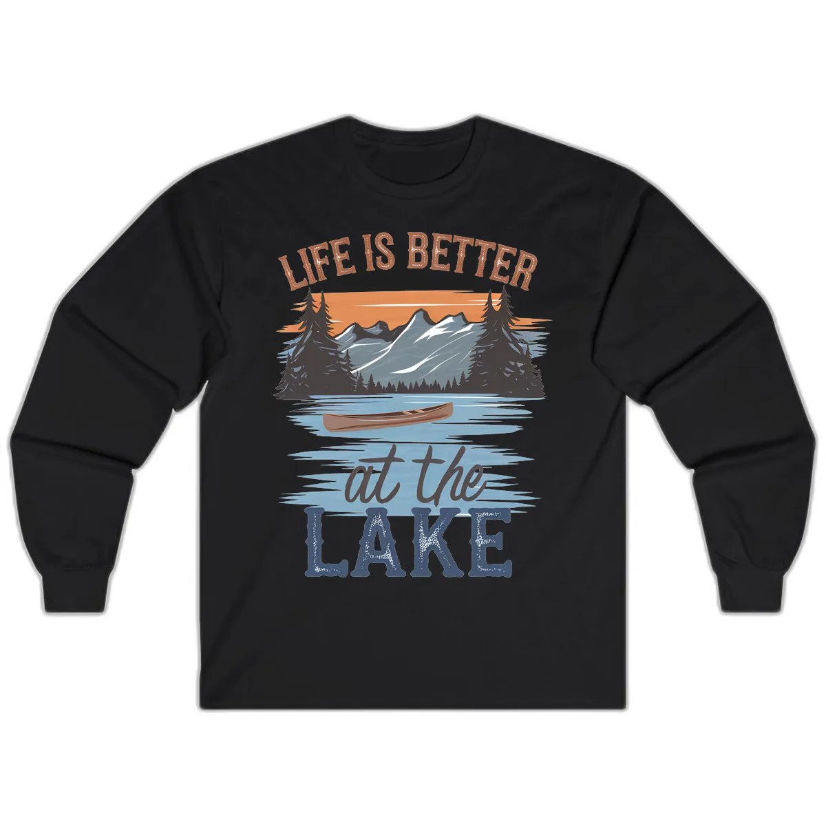 Life Is Better At The Lake Design Long Sleeve in Black