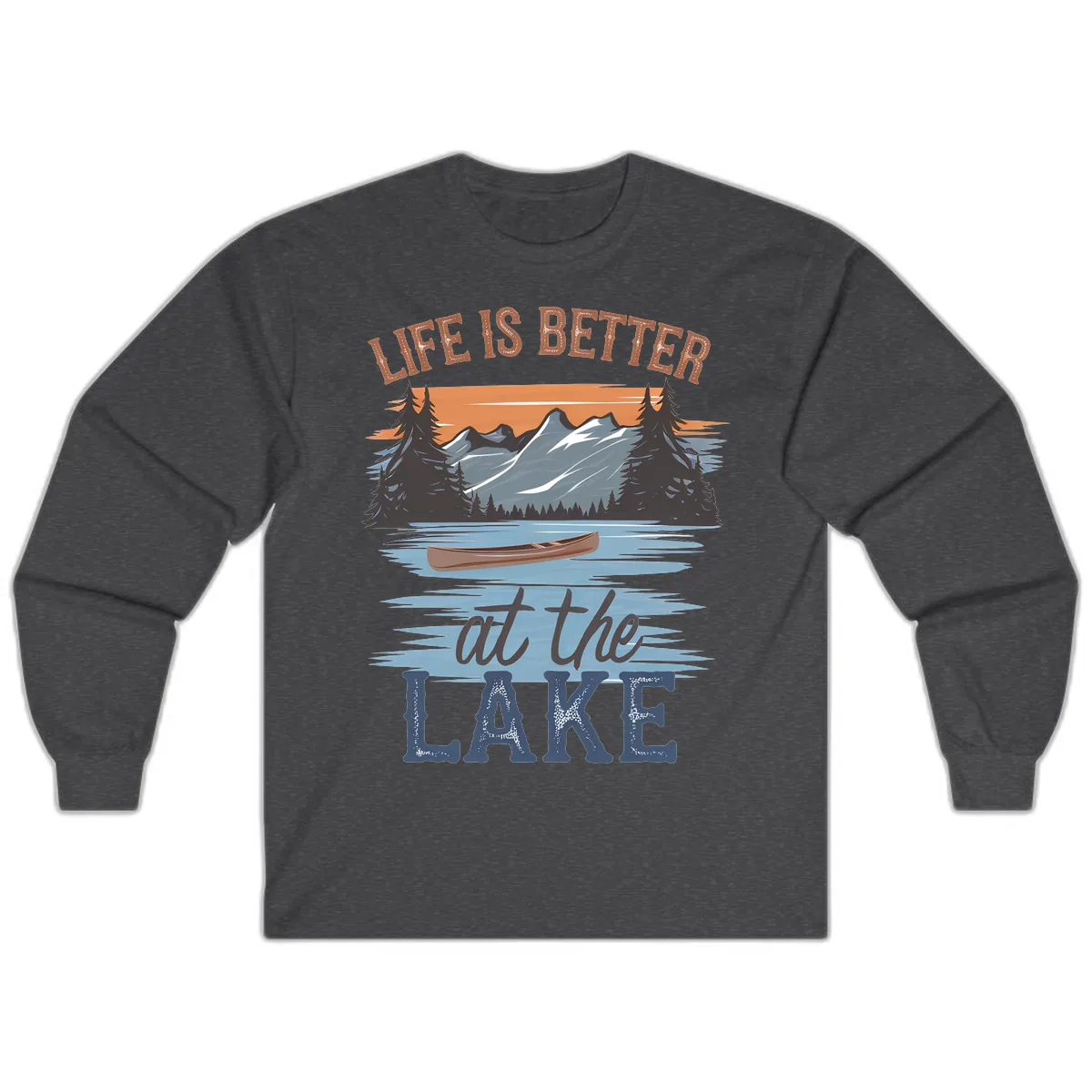 Life Is Better At The Lake Design Long Sleeve in Dark Heather