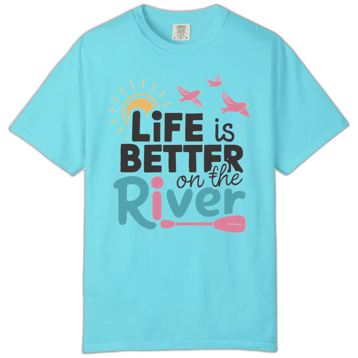 Life Is Better On The River Comfort Color in Lagoon Blue