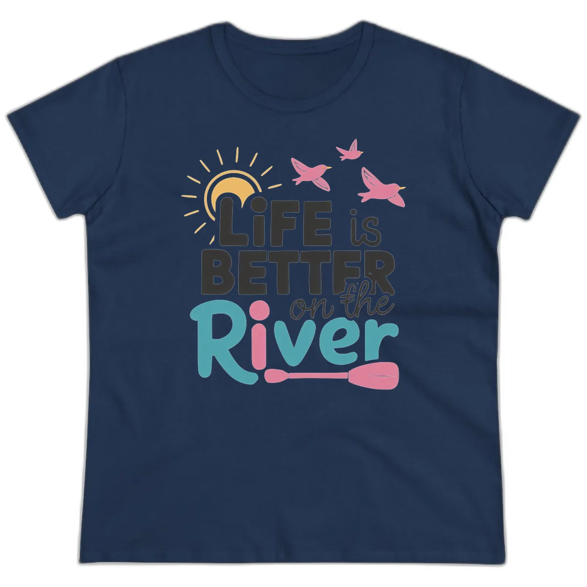 Life Is Better On The River Ladies Tee in Navy