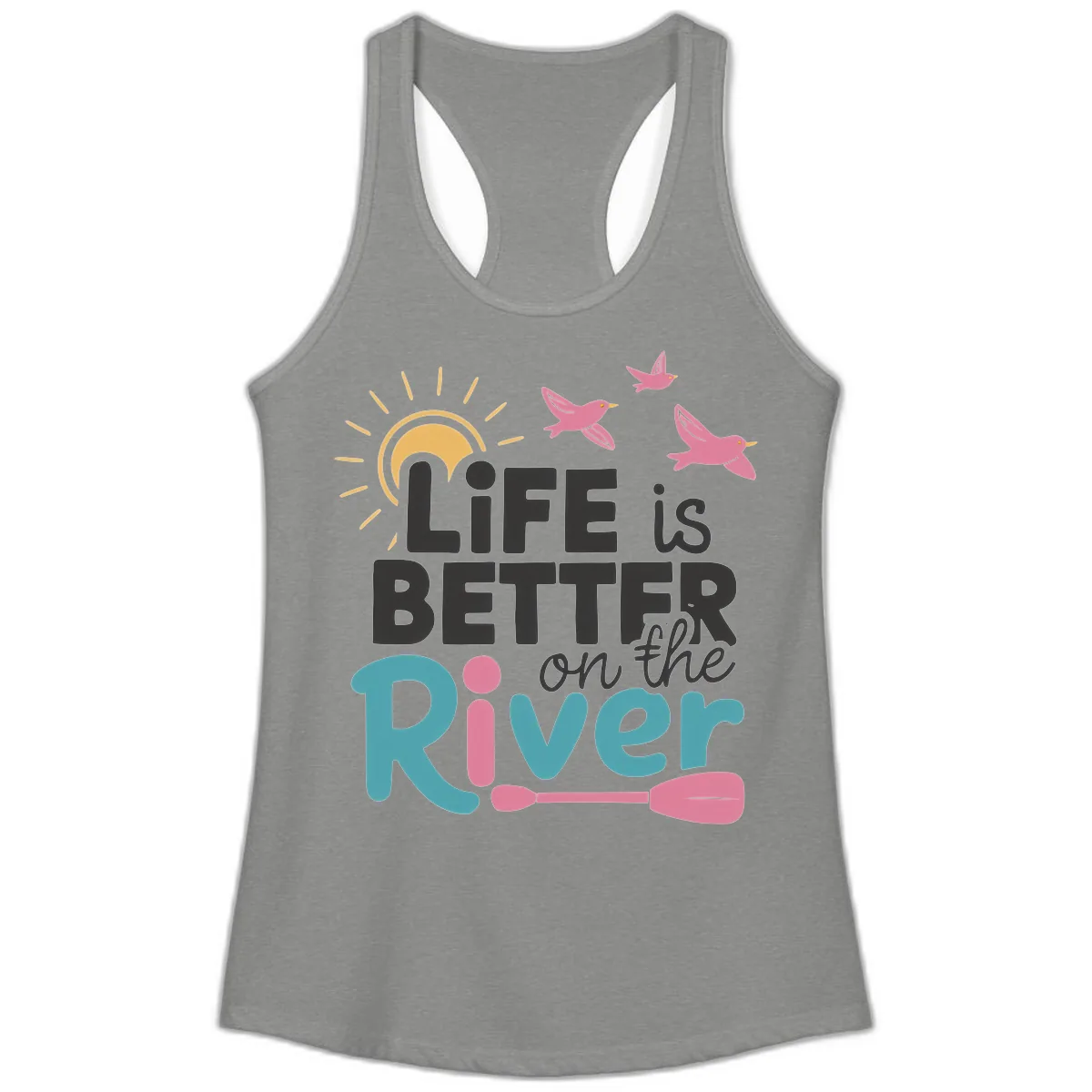 Life Is Better On The River Ladies Tank in Heather Grey