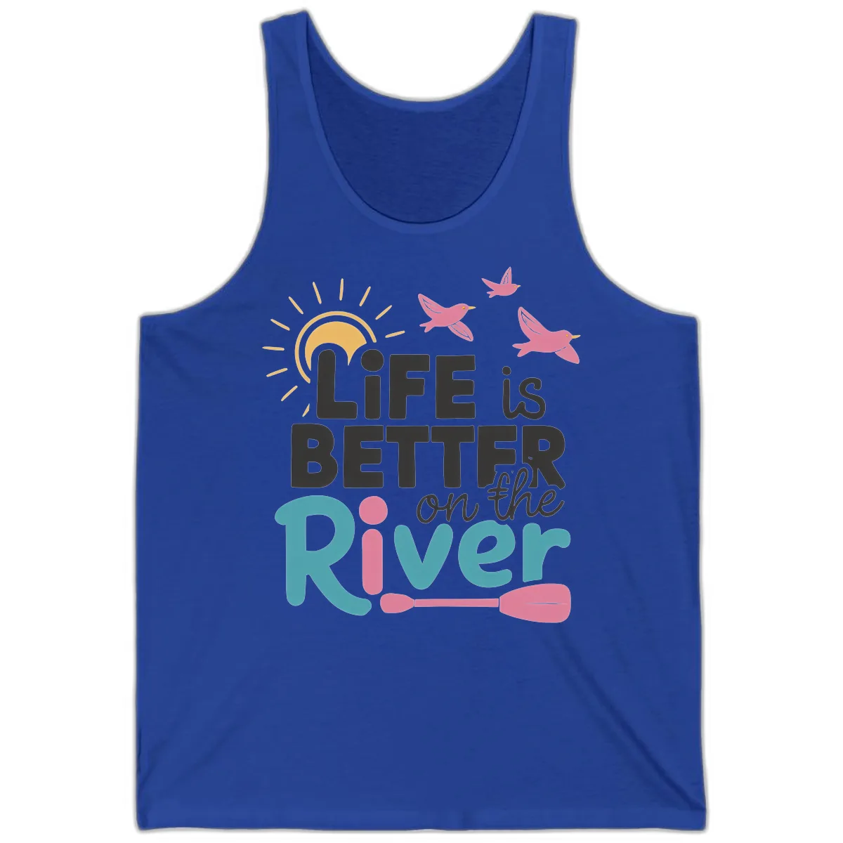 Life Is Better On The River Tank in True Royal