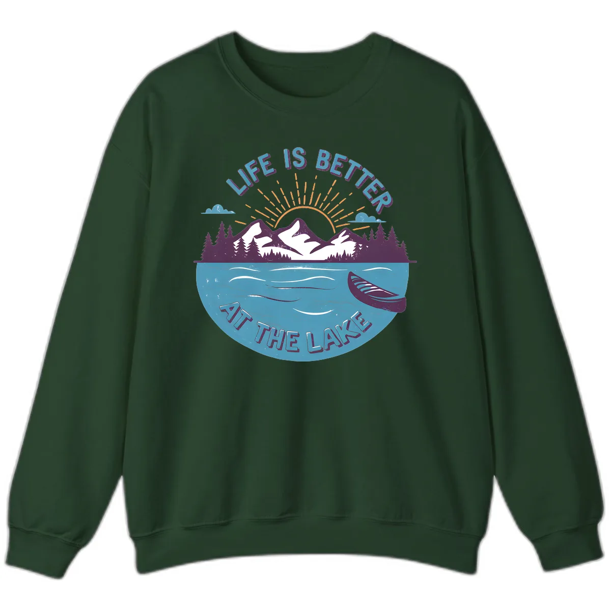 Life Is Better At The Lake Design Sweatshirt in Forest Green
