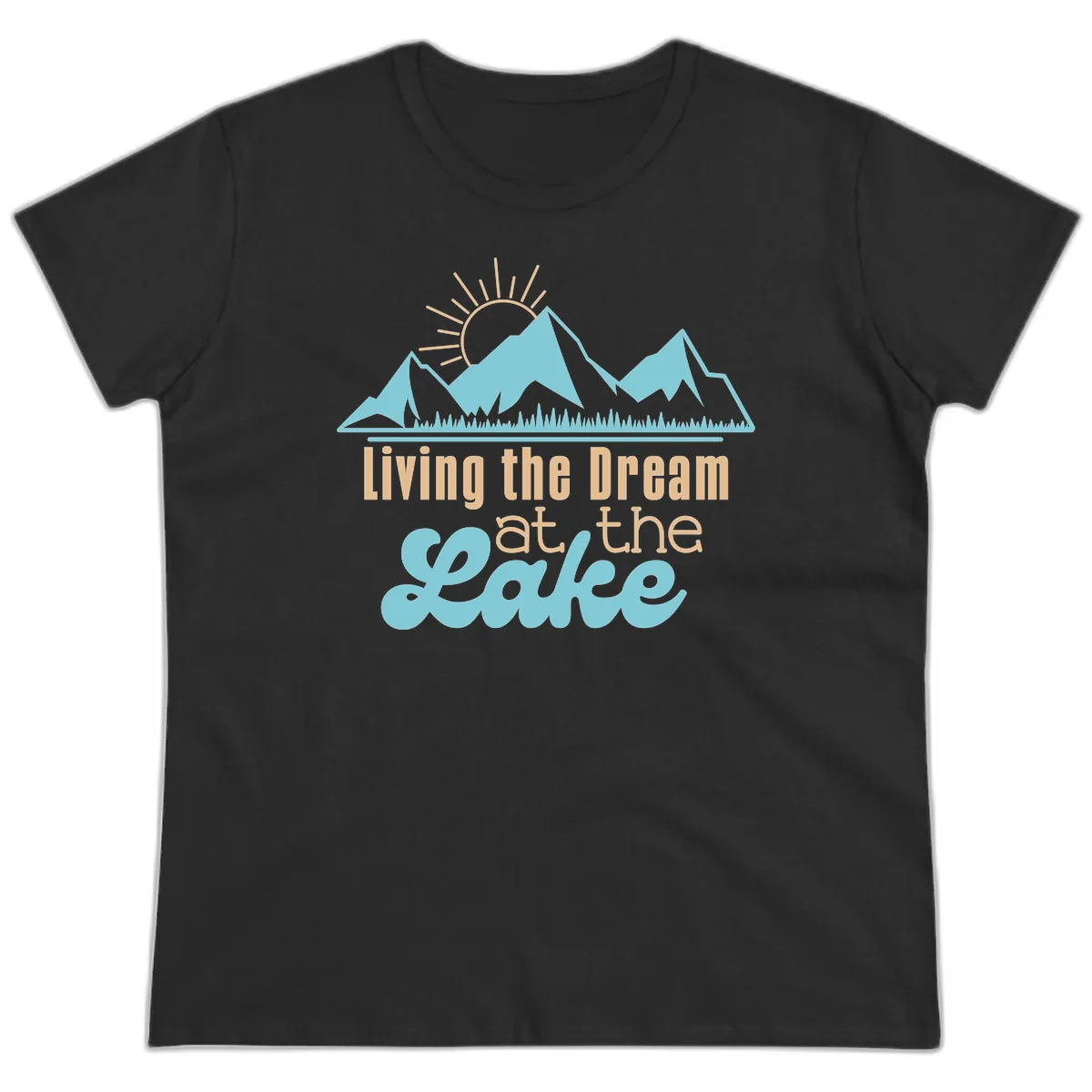 Living The Dream At The Lake Ladies Tee in Black
