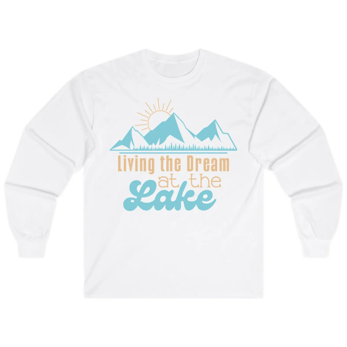 Living The Dream At The Lake Long Sleeve in White