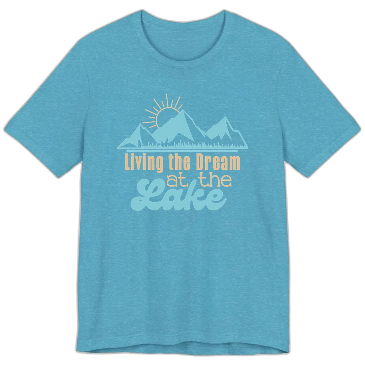 Living The Dream At The Lake Premium T-Shirt in Heather Aqua