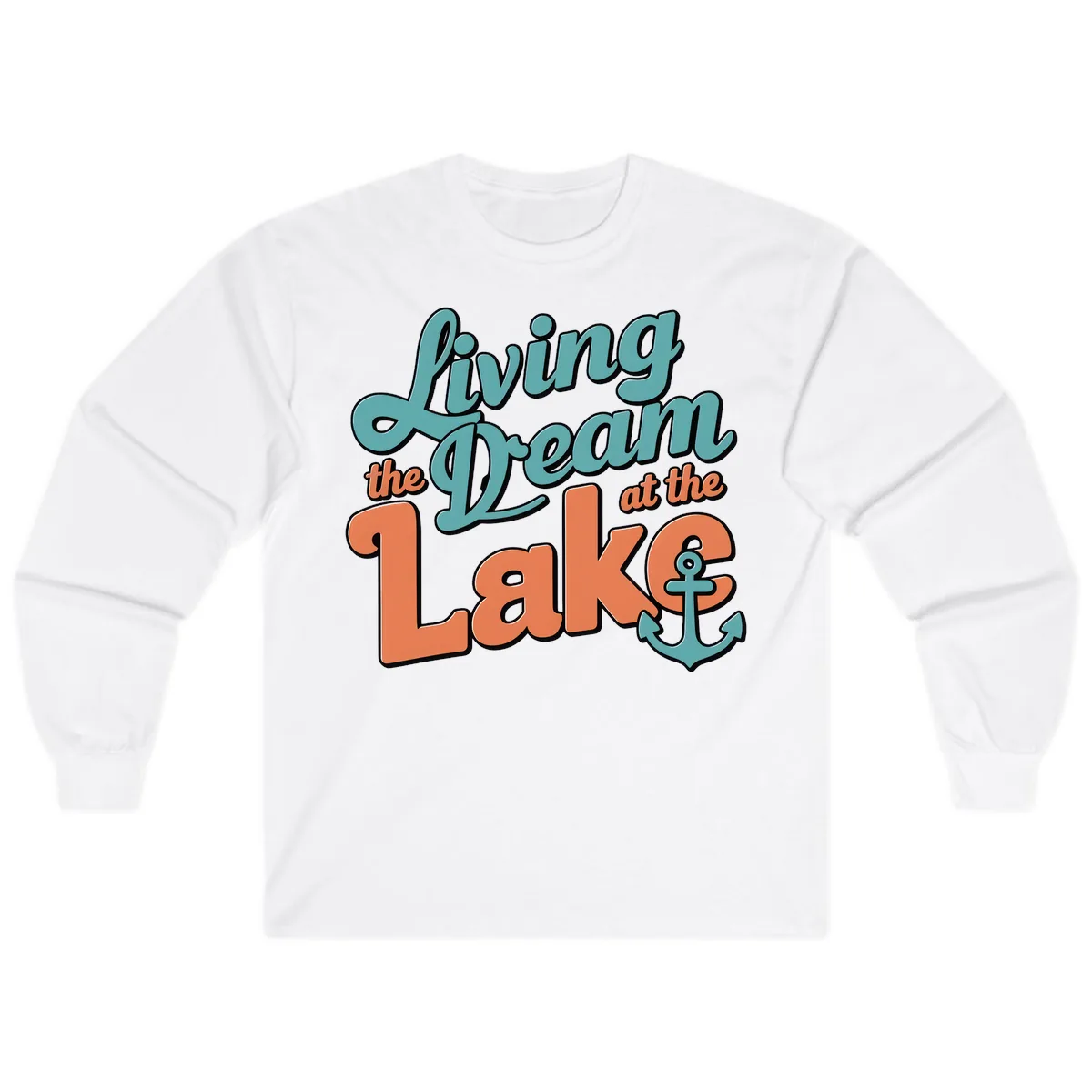 Living The Dream At The Lake Long Sleeve in White
