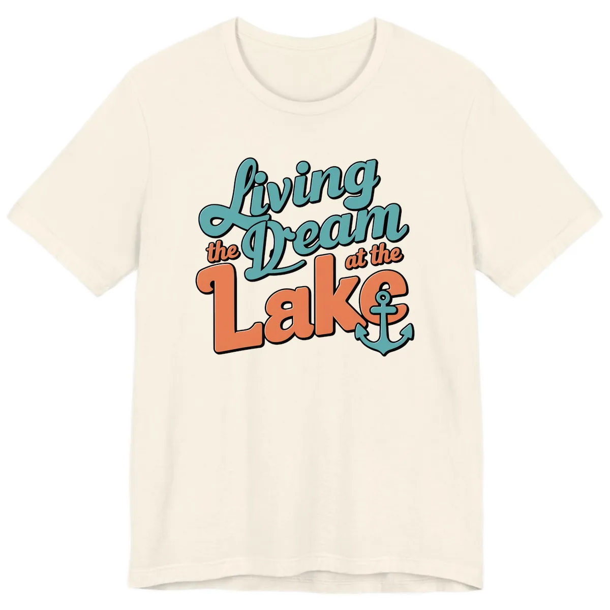 Living The Dream At The Lake Premium T-Shirt in Natural