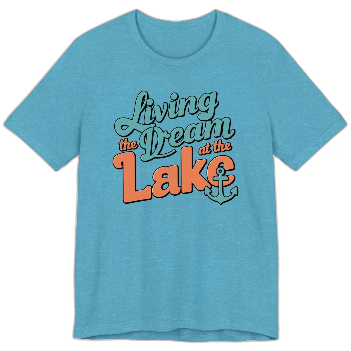 Living The Dream At The Lake Premium T-Shirt in Heather Aqua