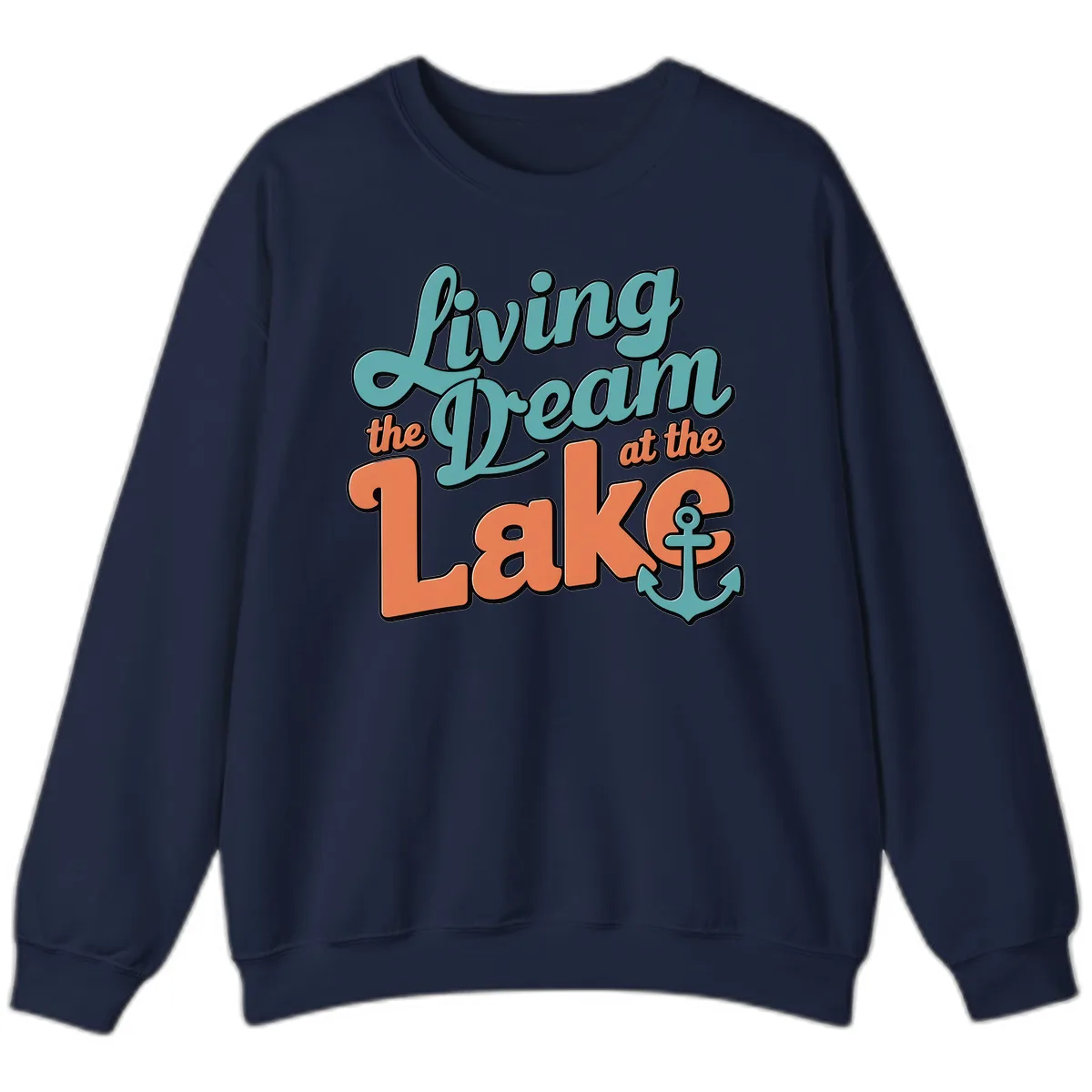Living The Dream At The Lake Sweatshirt in Navy