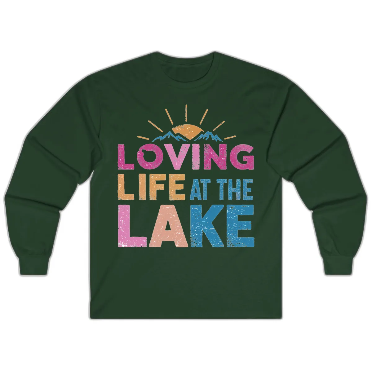 Loving Life At The Lake Long Sleeve in Forest Green
