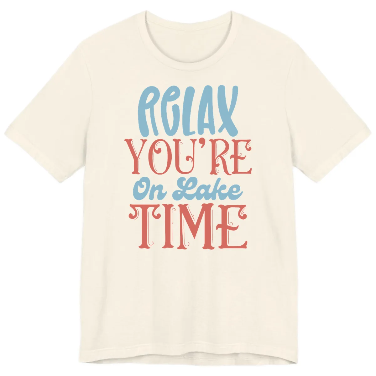 Relax You're On Lake Time Premium T-Shirt in Natural
